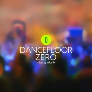 [DF00] ZERO Dancefloor 90-99 [mixed by yrkanik] 2013