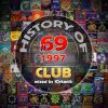 [H69] History of - Club 1997 [mixed by yrkanik] 2013
